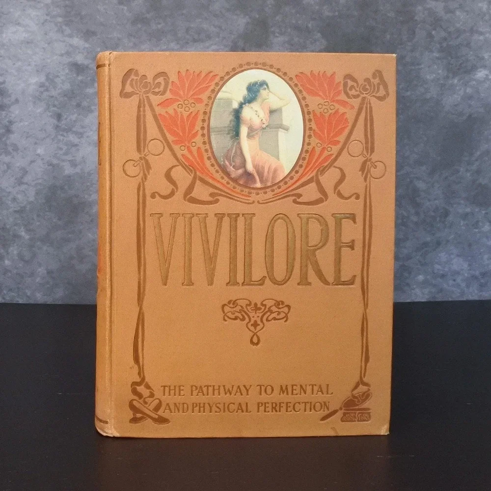Antique First Edition 1904 Vivilore Pathway to Mental and Physical Perfection